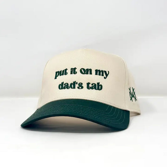 Put It On My Dad's Tab -  Dark Green/Natural Otto Trucker Hat